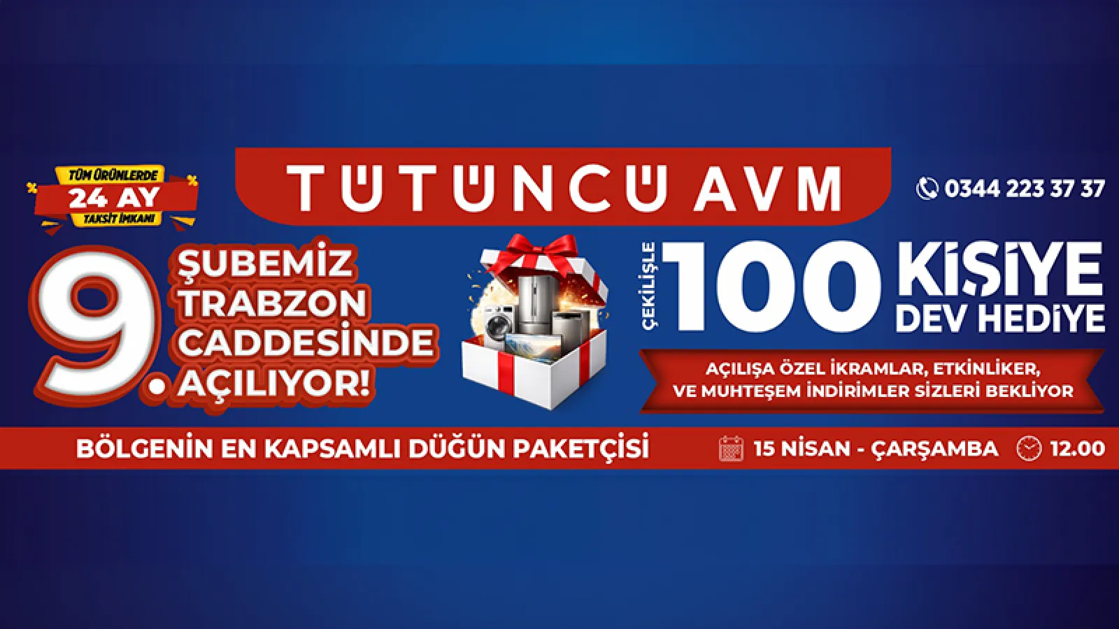 9. Şubemiz Trabzon Caddesi'nde Açılıyor!