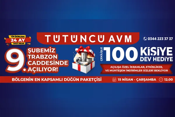 9. Şubemiz Trabzon Caddesi'nde Açılıyor!